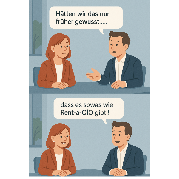 Zwei Personen sprechen darüber, dass sie Rent a CIO früher hätten kennen sollen